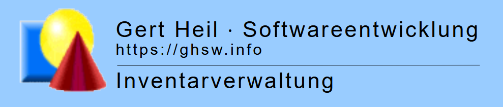Gert Heil Softwareentwicklung, https://ghsw.info, Inventarverwaltung